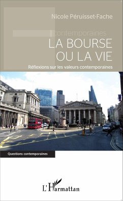 La bourse ou la vie (eBook, ePUB) - Nicole Peruisset-Fache, Peruisset-Fache