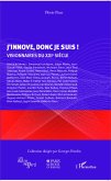 J'innove donc je suis ! (eBook, ePUB) J'innove donc je suis ! (eBook, ePUB)
