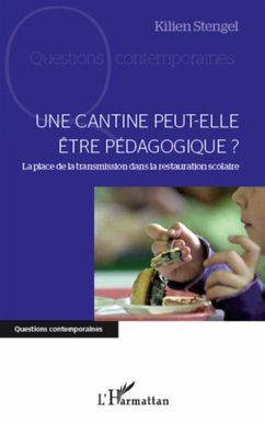 Cover Une cantine peut-elle etre pedagogique ? (eBook, ePUB)