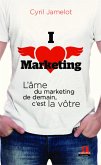 I love marketing (eBook, ePUB)