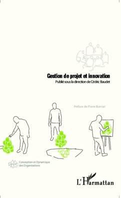 Gestion de projet et innovation (eBook, ePUB) - Cedric Baudet, Cedric Baudet