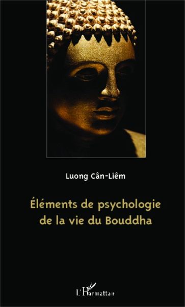 Elements de psychologie de la vie du Bouddha (eBook, ePUB)