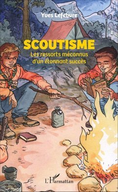 Scoutisme (eBook, ePUB) - Yves Lefebvre, Lefebvre