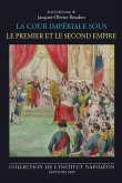 La cour imperiale sous le Premier et le Second Empire (eBook, ePUB)
