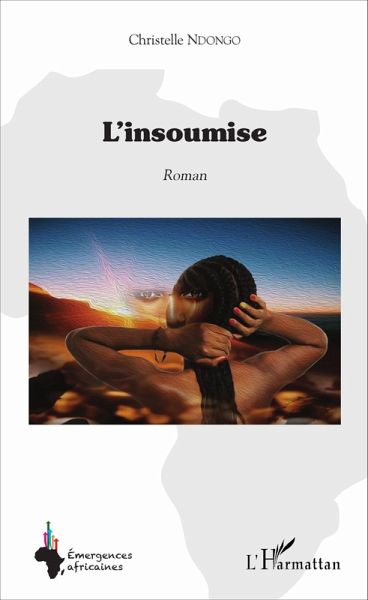 L'insoumise (eBook, ePUB) L'insoumise (eBook, ePUB)