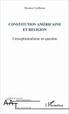 Constitution americaine et religion (eBook, ePUB)