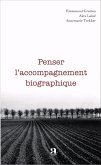 Penser l'accompagnement biographique (eBook, ePUB)