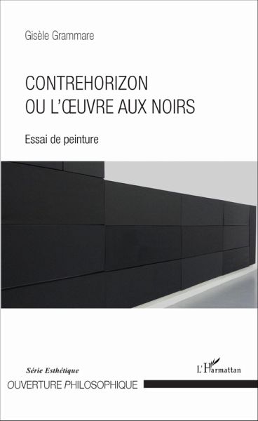 Contrehorizon ou l'A uvre aux noirs (eBook, ePUB)