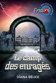 Le camp des enrages (eBook, ePUB)