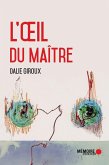 L'A il du maitre (eBook, ePUB)