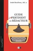 Guide impertinent du redacteur (eBook, ePUB) Guide impertinent du redacteur (eBook, ePUB)
