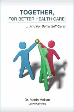 Together, For Better Health Care! (eBook, ePUB) Cover Together, For Better Health Care! (eBook, ePUB)