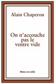 On n'accouche pas le ventre vide (eBook, ePUB)