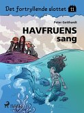 Det fortryllende slottet 11 - Havfruens sang (eBook, ePUB) Det fortryllende slottet 11 - Havfruens sang (eBook, ePUB)