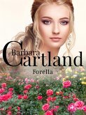 Forella - Ponadczasowe historie miłosne Barbary Cartland (eBook, ePUB)