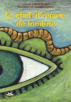 Le chef-d'oeuvre de Lombrie (eBook, ePUB) - Sophie Berube, Berube