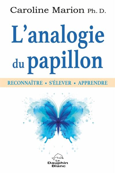 L'analogie du papillon (eBook, ePUB) L'analogie du papillon (eBook, ePUB)