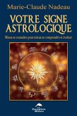 Votre signe astrologique (eBook, ePUB)