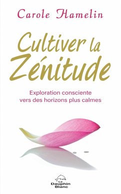 Cover Cultiver la zenitude (eBook, ePUB)