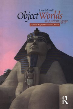 Object Worlds in Ancient Egypt (eBook, ePUB) - Meskell, Lynn
