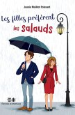 Les filles preferent les salauds (eBook, ePUB) Les filles preferent les salauds (eBook, ePUB)