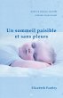 Un sommeil paisible et sans pleurs... - Bild 1