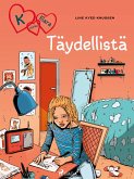 K niinku Klara 16 - Täydellistä (eBook, ePUB) K niinku Klara 16 - Täydellistä (eBook, ePUB)