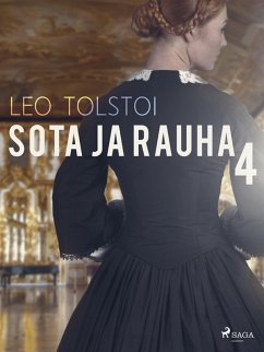 Sota ja rauha 4 (eBook, ePUB) - Tolstoi, Leo