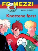 FC Mezzi 10 - Knottene først (eBook, ePUB)