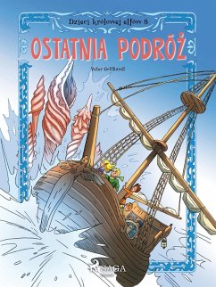 Dzieci królowej elfów 8 - Ostatnia podróz (eBook, ePUB) - Gotthardt, Peter