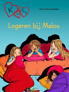 Cover K van Klara 4 - Logeren bij Malou (eBook, ePUB)