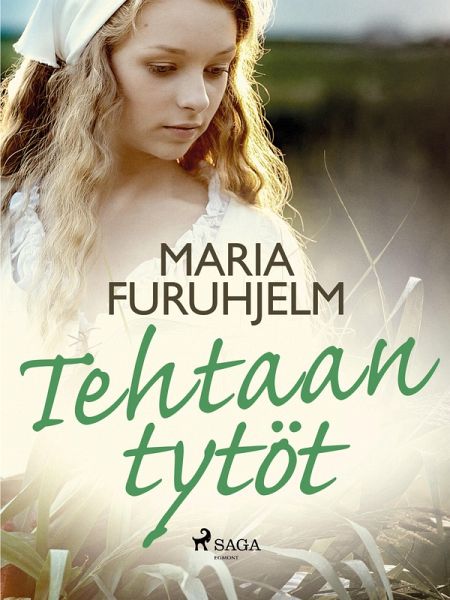 Tehtaan tytöt (eBook, ePUB)
