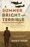 A Summer Bright and Terrible (eBook, ePUB)