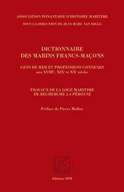 Cover Dictionnaire des marins francs-macons, Gens de mer et professions connexes aux XVIIIe, XIXe et XXe s (eBook, ePUB)