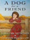 Dog for a Friend (eBook, ePUB) Dog for a Friend (eBook, ePUB)