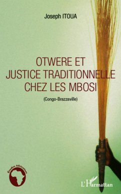 Cover Otwere et justice traditionnelle chez les Mbosi (Congo-Brazzaville) (eBook, ePUB)