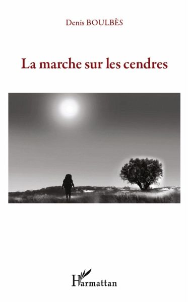 La marche sur les cendres (eBook, ePUB)