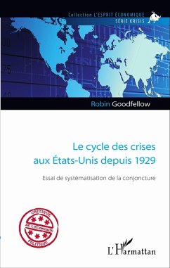 Cover Le cycle des crises aux Etats-Unis depuis 1929 (eBook, ePUB)