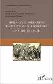 Migrants et migrations dans les manuels scolaires en mediterranee (eBook, ePUB)