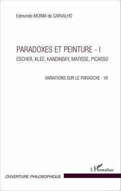 Paradoxes et peinture - I (eBook, ePUB) - Edmundo Morim de Carvalho, Morim de Carvalho
