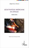 Geostrategie Americaine en Afrique (eBook, ePUB)