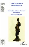 Aphrodite-Venus et ses enfants (eBook, ePUB)