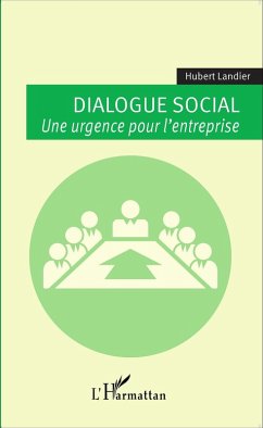 Dialogue social (eBook, ePUB) - Hubert Landier, Hubert Landier