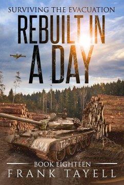 Surviving the Evacuation, Book 18: Rebuilt in a Day (eBook, ePUB) Cover Surviving the Evacuation, Book 18: Rebuilt in a Day (eBook, ePUB)