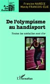 De l'olympisme au handisport (eBook, ePUB)