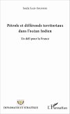 Petrole et differends territoriaux dans l'Ocean Indien (eBook, ePUB)