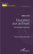 Education aux archives (eBook, ePUB) - Bild 1