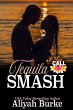 Tequila Smash (Last Call, #1) (eBook,... - Bild 1