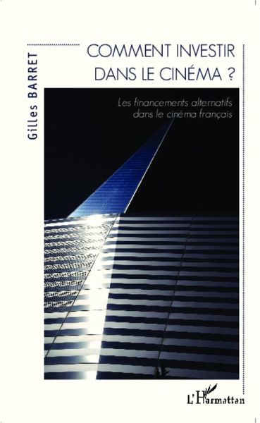 Comment investir dans le cinema ? (eBook, ePUB)