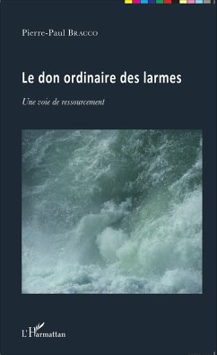 Cover Le don ordinaire des larmes (eBook, ePUB)